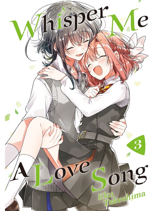 Title details for Whisper Me a Love Song, Volume 3 by Eku Takeshima - Available